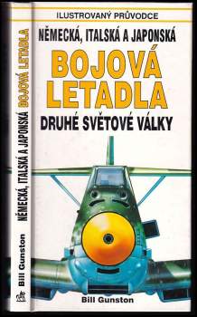 Bill Gunston: Německá, italská a japonská bojová letadla druhé světové války