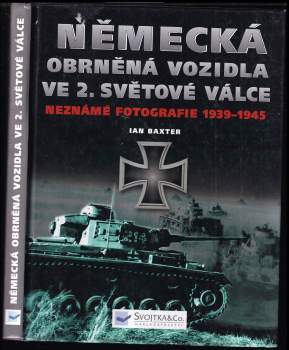 Ian Baxter: Německá obrněná vozidla ve 2. světové válce
