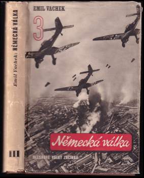 Emil Vachek: Německá válka, 1. - 8. díl