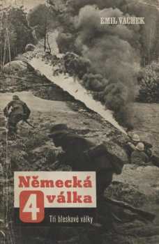 Emil Vachek: Německá válka
