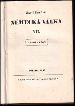 Emil Vachek: Německá válka