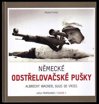 Albrecht Wacker: Německé odstřelovačské pušky