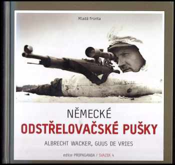 Albrecht Wacker: Německé odstřelovačské pušky