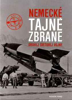 Nemecké tajné zbraně druhej svetovej vojny