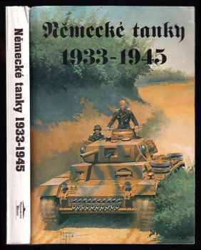 Janusz Ledwoch: Německé tanky 1933-1945