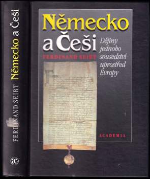 Ferdinand Seibt: Německo a Češi
