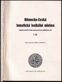 Německo-česká tematická lexikální minima třinácti právních oborů zpracovaná pro aplikativní cíle