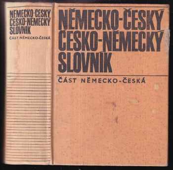 Německo-český a česko-německý slovník : Německo-česká část - František Widimský (1971, Státní pedagogické nakladatelství) - ID: 111678