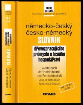 Německo-český a česko-německý slovník dřevozpracujícího průmyslu a lesního hospodářství