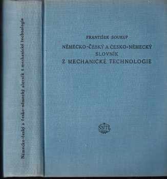 František Soukup: Německo-český a česko-německý slovník z mechanické technologie