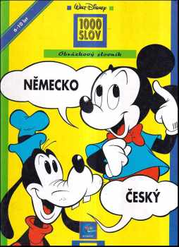 Německo-český obrázkový slovník - 1000 slov