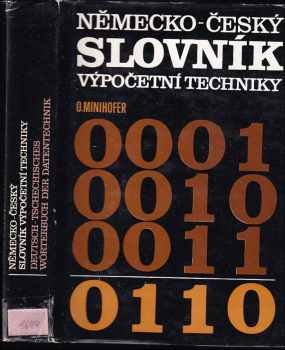 Německo-český slovník výpočetní techniky : Deutsch-tschechisches Wörtebuch der Datentechnik