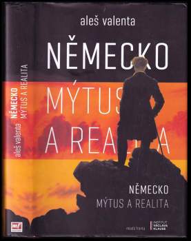 Aleš Valenta: Německo - mýtus a realita