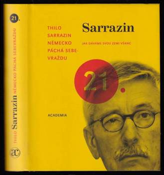 Thilo Sarrazin: Německo páchá sebevraždu