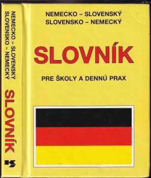 Nemecko - Slovenský, Slovensko - Nemecký slovník