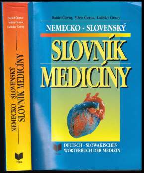Německo-slovenský slovník medicíny = Deutsch-slowakisches Wörterbuch der Medizin