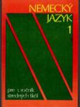 Nemecký jazyk pre 1. ročník stredných škôl