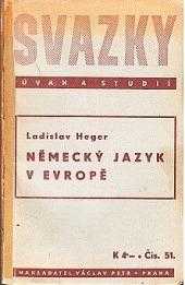 Ladislav Heger: Německý jazyk v Evropě