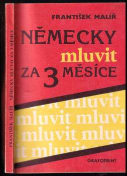 František Malíř: Německy mluvit za 3 měsíce