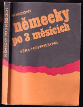 Věra Höppnerová: Německy po 3 měsících