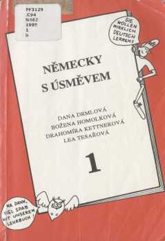 Drahomíra Kettnerová: Německy s úsměvem