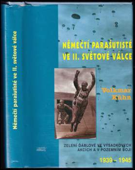 Franz Kurowski: Němečtí parašutisté ve II. světové válce
