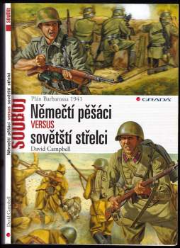 Němečtí pěšáci versus sovětští střelci : plán Barbarossa 1941