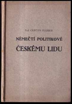 Gustav Flusser: Němečtí politikové českému lidu