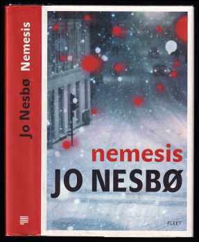 Nemesis : [4.] - Jo Nesbø (2011, Kniha Zlín) - ID: 796735