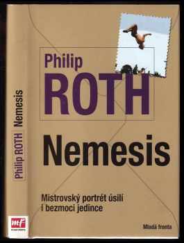Nemesis : mistrovský portrét úsilí i bezmoci jedince