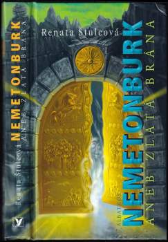 Nemetonburk, aneb, Zlatá brána