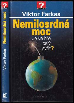 Viktor Farkas: Nemilosrdná moc