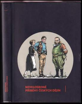 Nemilosrdné příběhy českých dějin