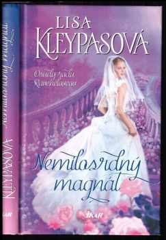 Lisa Kleypas: Nemilosrdný magnát