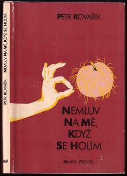 Nemluv na mě, když se holím