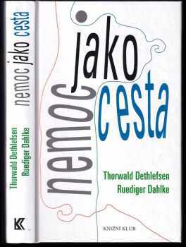 Nemoc jako cesta