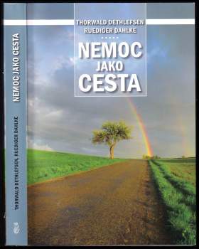 Thorwald Dethlefsen: Nemoc jako cesta