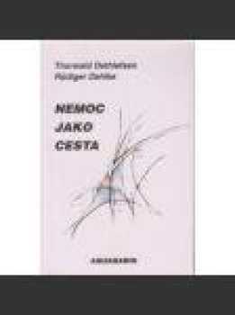 Nemoc jako cesta