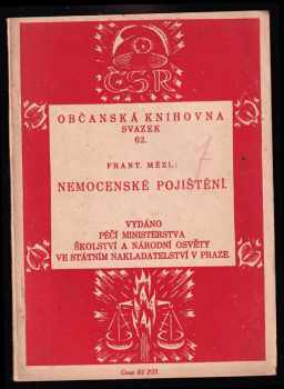 František Mézl: Nemocenské pojištění