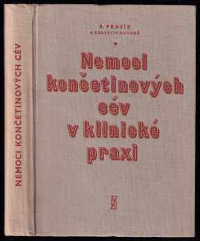 Bohumil Prusík: Nemoci končetinových cév v klinické praxi