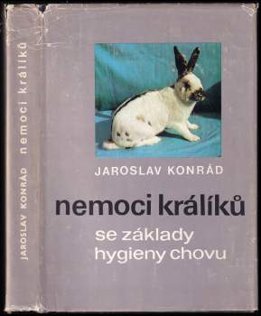 Nemoci králíků se základy hygieny chovu