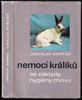 Nemoci králíků se základy hygieny chovu
