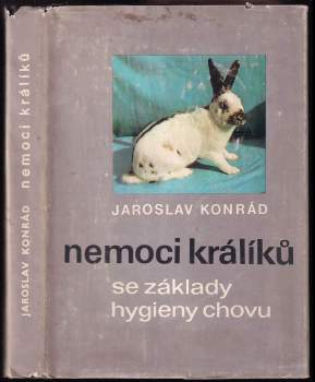 Nemoci králíků se základy hygieny chovu