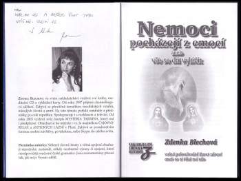 Zdenka Blechová: Nemoci pocházejí z emocí, aneb, Vše se dá vyléčit