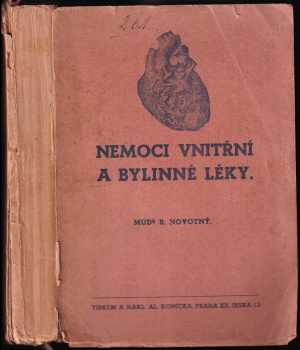 Nemoci vnitřní a bylinné léky