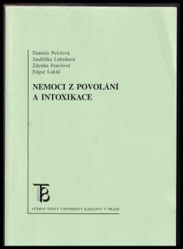 Nemoci z povolání a intoxikace