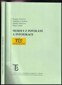 Nemoci z povolání a intoxikace