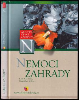Nemoci zahrady - Kamil Hudec, Stanislav Vilím (2005, CP Books) - ID: 804847