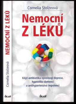 Cornelia Stolze: Nemocní z léků