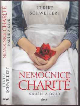 Nemocnice Charité : Naděje a osud